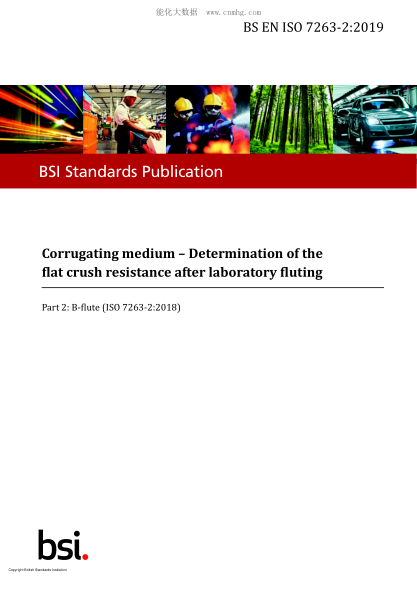 BS EN ISO 7263-2-2019   Corrugating medium. Determination of the flat crush resistance after laboratory fluting. B-flute